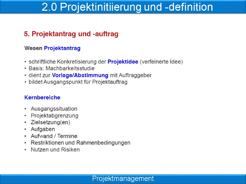 2.0 Projektinitiierung und -definition Projektmanagement